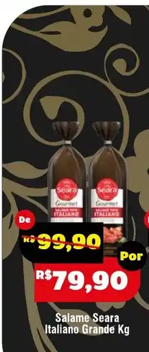 Royal Supermercados Salame seara italiano grande kg oferta