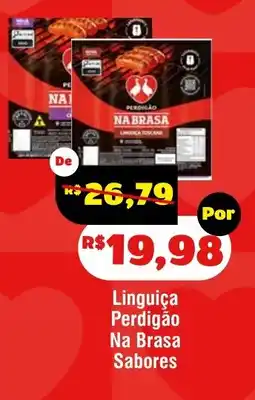 Royal Supermercados Linguiça Perdigão Na Brasa Sabores oferta