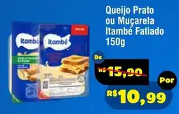 Royal Supermercados Queijo Prato ou Muçarela Itambé Fatiado oferta