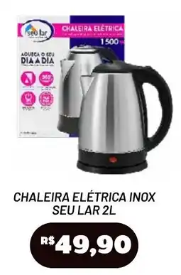 Royal Supermercados Chaleira elétrica inox seu lar 2l oferta
