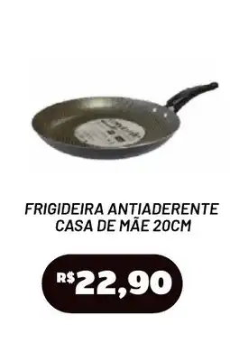 Royal Supermercados Frigideira antiaderente casa de mãe 20cm oferta