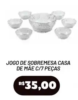 Royal Supermercados Jogo de sobremesa casa de mãe c/7 peças oferta