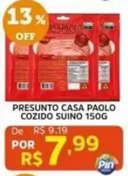 Pinheiro Supermercado Presunto casa paolo oferta