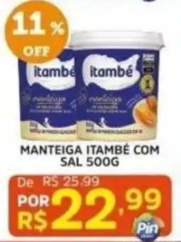 Pinheiro Supermercado Manteiga itambé com sal oferta