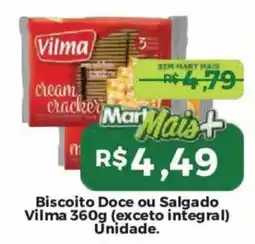 Mart Minas Biscoito Doce ou Salgado Vilma oferta