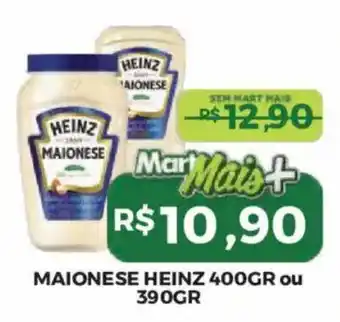 Mart Minas Maionese heinz oferta