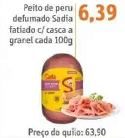 Sonda Peito de peru defumado Sadia fatiado c/ casca oferta