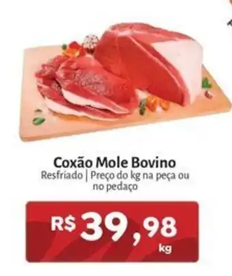 Novo Atacarejo Coxão Mole Bovino oferta