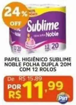 Pinheiro Supermercado Papel higiênico sublime noble folha dupla oferta