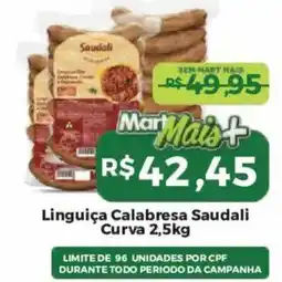 Mart Minas Linguiça Calabresa Saudali Curva oferta
