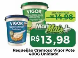 Mart Minas Requeijão cremoso vigor oferta