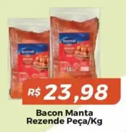 Mart Minas Bacon Manta Rezende oferta