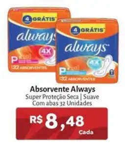 Novo Atacarejo Absorvente always super proteção seca | suave oferta