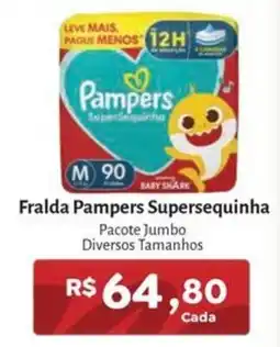 Novo Atacarejo Fralda Pampers Supersequinha oferta