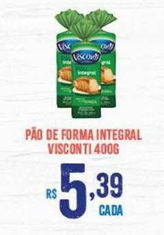 Bahamas Supermercados Pão De Forma Integral Visconti oferta