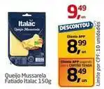Tenda Atacado Italac - queijo mussarela fatiado oferta