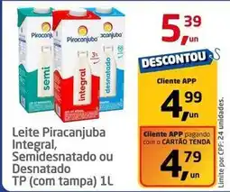 Tenda Atacado Piracanjuba - leite integral, semidesnatado ou desnatado tp (com tampa) oferta