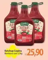 Atacadão Cepêra - ketchup oferta