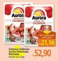 Atacadão Aurora - linguiça calabresa defumada resfriada oferta