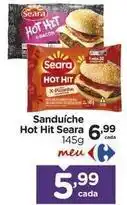 Carrefour Seara - sanduíche hot hit oferta