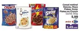 Carrefour Nestlé - cereal matinal nescau, moça flakes, snow ou crunch oferta