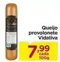 Carrefour Vidativa - queijo provolonete oferta