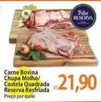 Atacadão Reserva - carne bovina chupa molho/ costela quadrada resfriada oferta