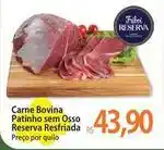 Atacadão Reserva - carne bovina patinho sem osso resfriada oferta