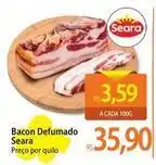 Atacadão Seara - bacon defumado oferta