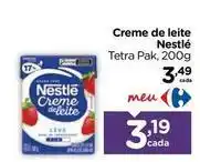 Carrefour Nestlé - creme de leite oferta