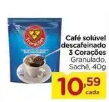 Carrefour 3 corações - café solúvel descafeinado oferta