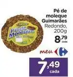 Carrefour De - pe de moleque guimarães oferta