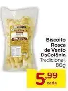 Carrefour Dacolônia - biscoito rosca de vento oferta