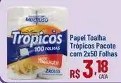Max Atacadista Pacote - papel toalha trópicos oferta