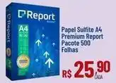 Report - papel sulfite a4 premium pacote 500 folhas