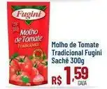 Max Atacadista Fugini - molho de tomate tradicional oferta