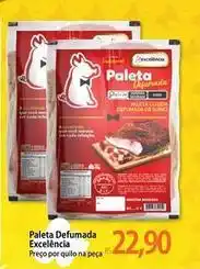 Atacadão Excelencia - paleta defumada oferta