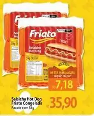 Atacadão Friato - salsicha hot dog congelada oferta