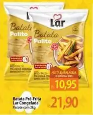 Atacadão Lar - batata pre-frita congelada oferta