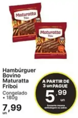 Comercial Zaffari Hambúrguer bovino maturatta friboi oferta