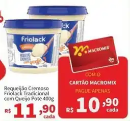 Macromix Atacado Requeijão cremoso friolack tradicional com queijo oferta