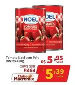 Macromix Atacado Tomate noel sem pele inteiro 400g oferta
