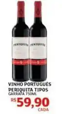 Assaí Atacadista Periquita - vinho português perigotta tipos oferta