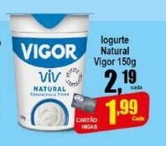 Higa's Supermercado Iogurte Natural Vigor 150g oferta
