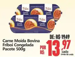 Big Supermercados Carne Moída Bovina Friboi Congelada oferta