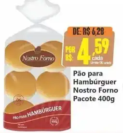 Big Supermercados Pão para hambúrguer nostro forno oferta