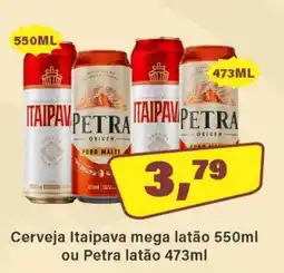 Floresta Supermercados Cerveja Itaipava mega latão ou Petra latão oferta