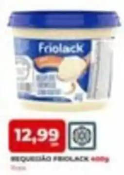 Rede Grande Sul Requeijão friolack oferta