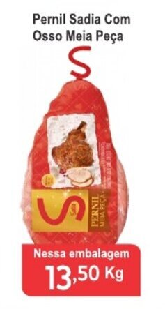 Calvo Atacadista Pernil Sadia com Osso Meia Peca 1kg oferta