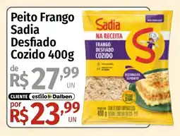 Supermercado Dalben Peito frango sadia desfiado cozido oferta